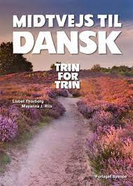 کتاب زبان دانمارکی Midtvejs til dansk-trin for trin
