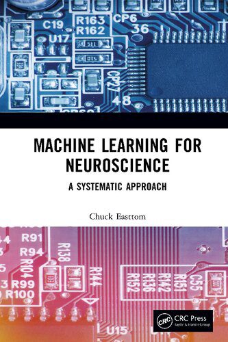 دانلود کتاب Machine Learning for Neuroscience: A Systematic Approach