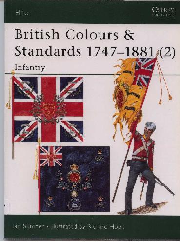 دانلود کتاب British Colours and Standards 1747-1881 (2): Infantry