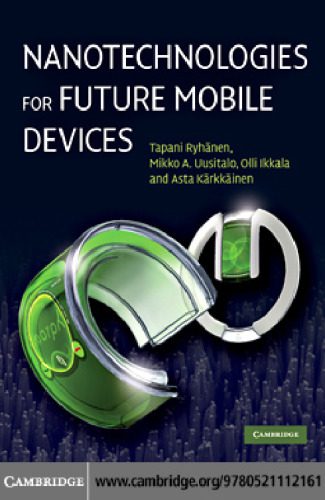 دانلود کتاب Nanotechnologies for Future Mobile Devices
