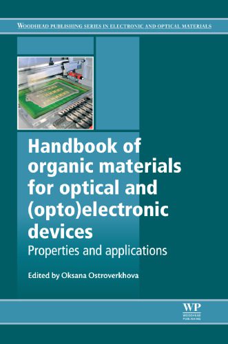 دانلود کتاب Handbook of organic materials for optical and (opto)electronic devices: Properties applications