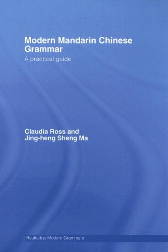 دانلود کتاب Modern Mandarin Chinese Grammar: A Practical Guide (Modern Grammars)