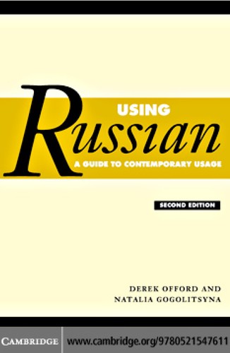 دانلود کتاب Using Russian: A Guide to Contemporary Usage