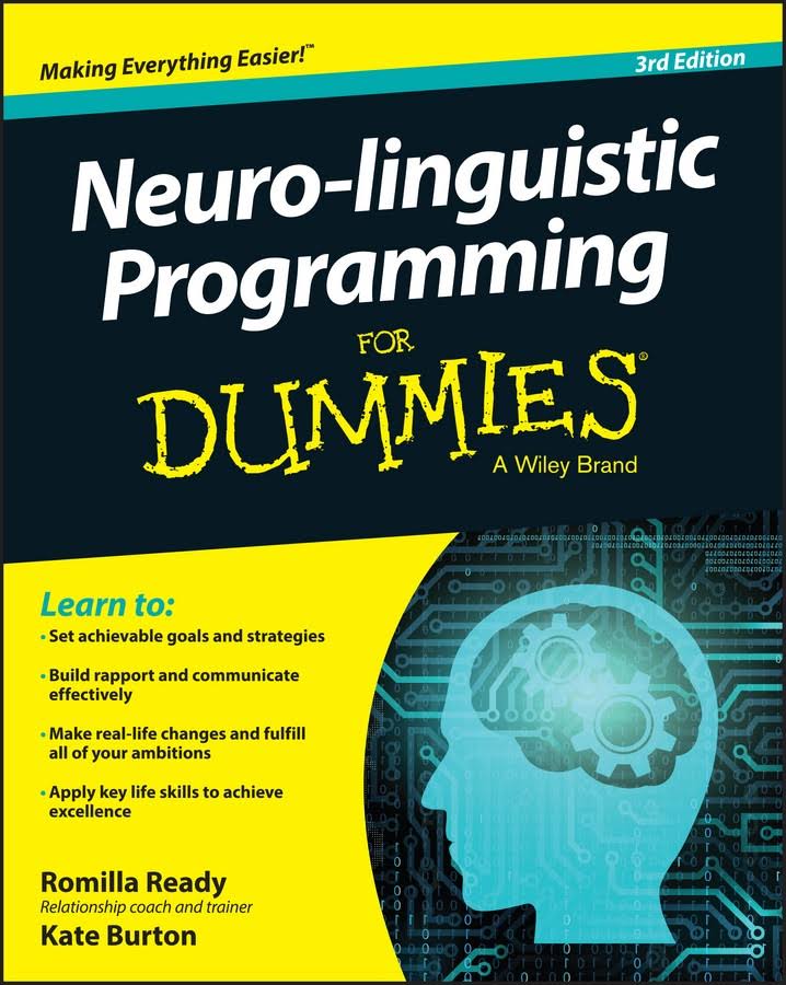 دانلود کتاب Neuro-linguistic Programming For Dummies (3rd ed.)