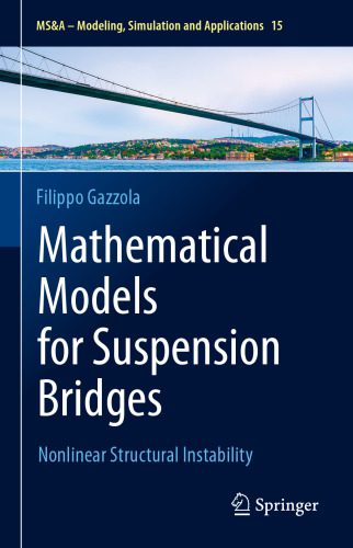دانلود کتاب Mathematical Models for Suspension Bridges: Nonlinear Structural Instability
