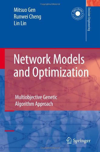 دانلود کتاب Network models and optimization: multiobjective genetic algorithm approach