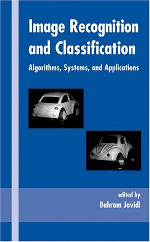 دانلود کتاب Image Recognition and Classification Algorithms Systems Applications – Marcel Dekker