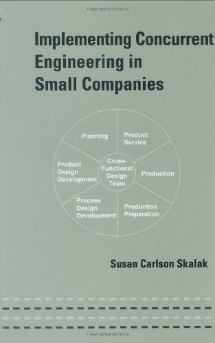 دانلود کتاب Implementing Concurrent Engineering in Small Companies