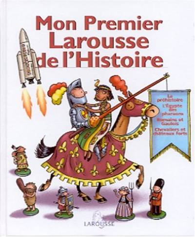 دانلود کتاب Mon Premier Larousse de l’Histoire/My First History