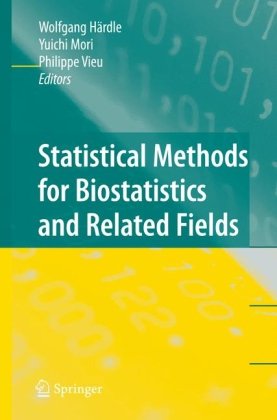 دانلود کتاب Statistical methods for biostatistics and related fields