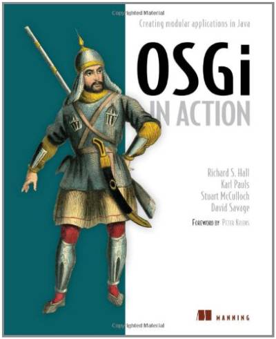 دانلود کتاب Osgi in Action: Creating Modular Applications Java (Unedited Draft)