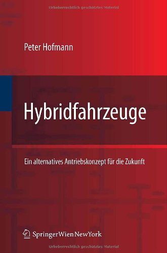 دانلود کتاب Hybridfahrzeuge: Ein alternatives Antriebskonzept fur die Zukunft