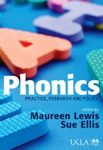 دانلود کتاب Phonics: Practice, Research and Policy (United Kingdom Literacy Association)