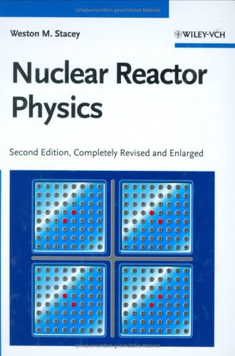 دانلود کتاب Nuclear Reactor Physics, Second Edition