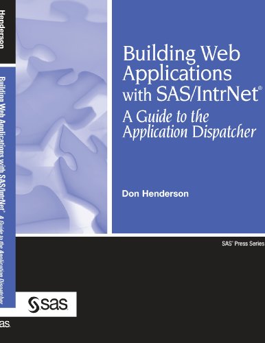 دانلود کتاب Building Web Applications With SAS IntrNet: A Guide to the Application Dispatcher
