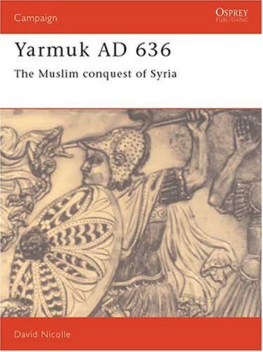 دانلود کتاب Yarmuk 636 AD