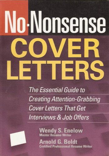 دانلود کتاب No-Nonsense Cover Letters: The Essential Guide to Creating Attention-Grabbing Letters That Get Interviews & Job Offers (No-Nonsense)