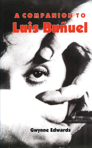 دانلود کتاب A Companion to Luis Buñuel (Monografías A)