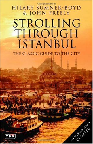 دانلود کتاب Strolling Through Istanbul: The Classic Guide to City (Tauris Parke Paperbacks)