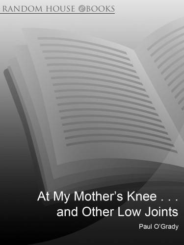 دانلود کتاب At my mother’s knee – and other low joints