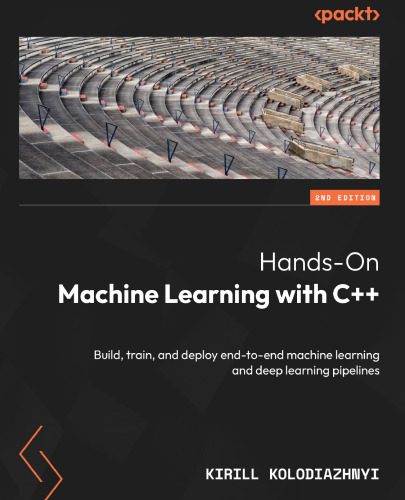 دانلود کتاب Hands-On Machine Learning with C++