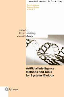 دانلود کتاب Artificial Intelligence Methods And Tools For Systems Biology