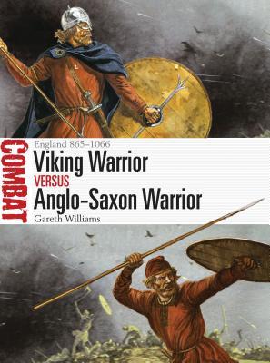 دانلود کتاب Viking Warrior vs Anglo-Saxon Warrior: England 865–1066