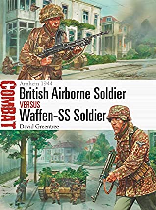 دانلود کتاب British Airborne Soldier vs Waffen-SS Soldier: Arnhem 1944