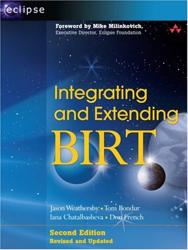 دانلود کتاب Integrating and Extending BIRT