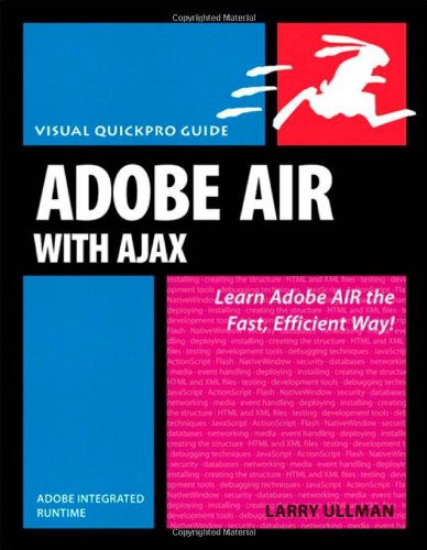 دانلود کتاب Adobe AIR (Adobe Integrated Runtime) with Ajax: Visual QuickPro Guide