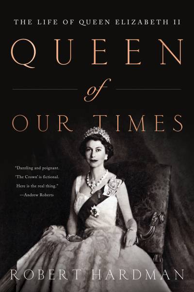 دانلود کتاب Queen of Our Times: The Life Elizabeth II