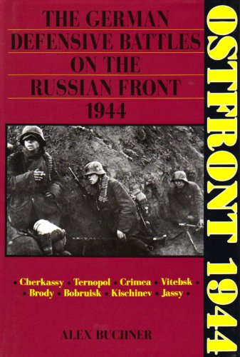 دانلود کتاب Ostfront 1944: The German Defensive Battles on Russian Front 1944