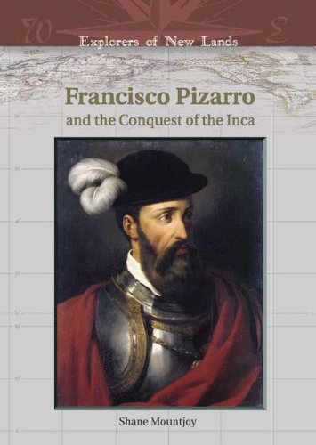 دانلود کتاب Francisco Pizarro And The Conquest Of Inca (Explorers New Lands)
