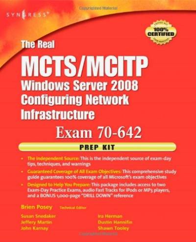 دانلود کتاب The Real MCTS/MCITP Exam 70-642 Prep Kit: Independent and Complete