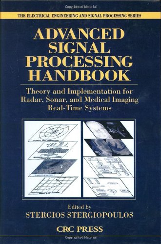 دانلود کتاب Advanced Signal Processing Handbook Theory And Implementation For Radar, Sonar, Medical Imaging Real-Time