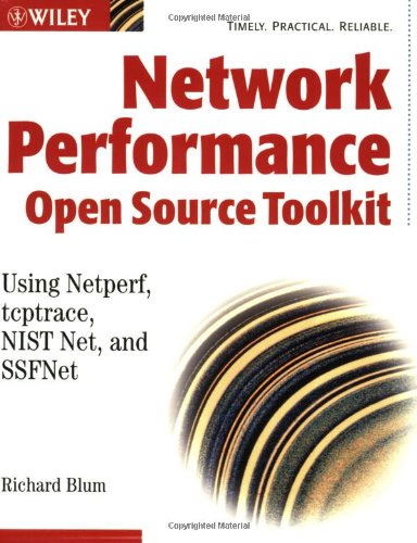 دانلود کتاب Network Performance Toolkit: Using Open Source Testing Tools
