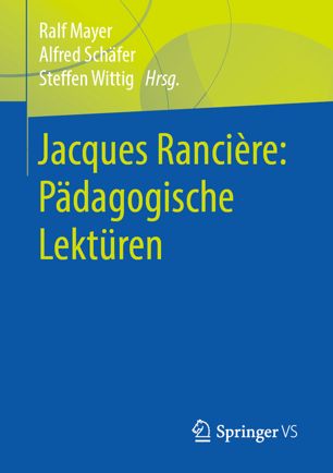 دانلود کتاب Jacques Rancière: Pädagogische Lektüren