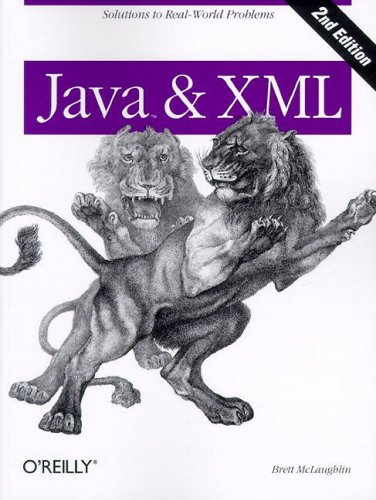 دانلود کتاب Java & XML: Solutions to Real-World Problems