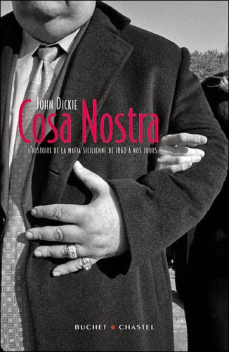 دانلود کتاب Cosa Nostra – La mafia sicilienne de 1860 à nos jours
