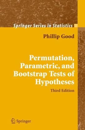 دانلود کتاب Permutation, Parametric and Bootstrap Tests of Hypotheses