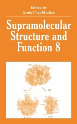 دانلود کتاب Supramolecular Structure and Function 8