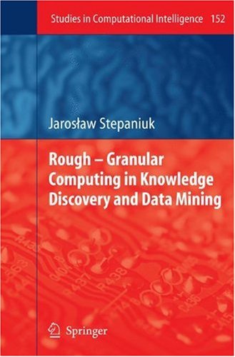 دانلود کتاب Rough – Granular Computing in Knowledge Discovery and Data Mining