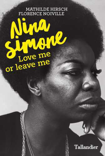 دانلود کتاب Nina Simone: Love me or leave