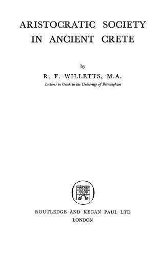 دانلود کتاب Aristocratic Society in Ancient Crete