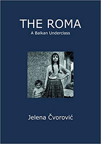 دانلود کتاب The Roma: A Balkan Underclass