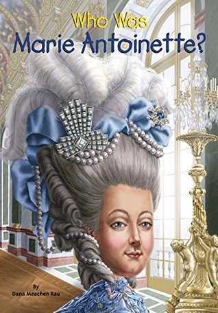 دانلود کتاب Who Was Marie Antoinette?