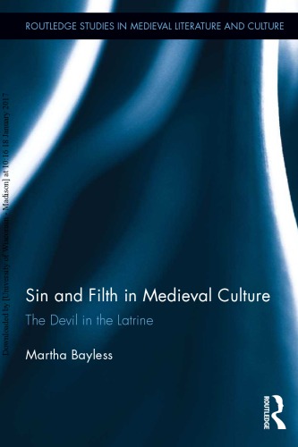 دانلود کتاب Sin and Filth in Medieval Culture: The Devil Latrine