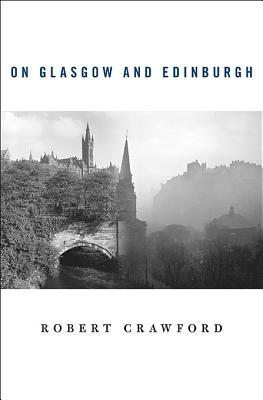 دانلود کتاب On Glasgow and Edinburgh