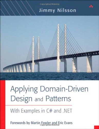 دانلود کتاب Applying Domain Driven Design and Patterns With Examples in C# .NET