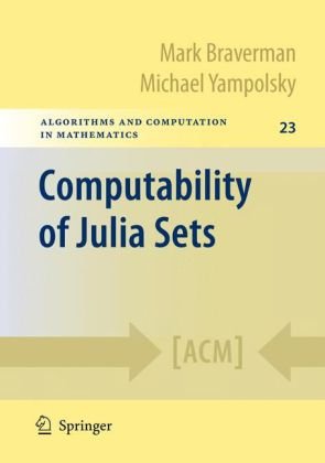 دانلود کتاب Computability of Julia Sets (Algorithms and Computation in Mathematics